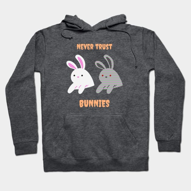 Never trust bunnies (light colour version) Hoodie by pawsitronic